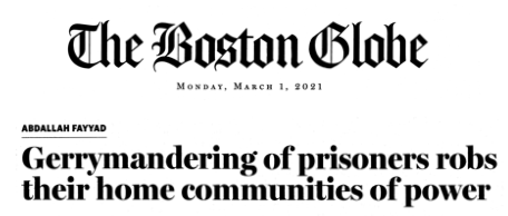 New Boston Globe oped explains how and why states must end prison gerrymandering — now